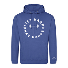 Lift Hard, Pray Harder | Hoodie