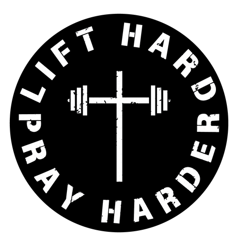 Lift Hard, Pray Harder | Decal